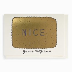 ‘You’re Very Nice’ Card