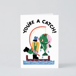 ‘You’re a Catch’ Card