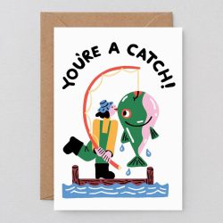 ‘You’re a Catch’ Card