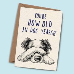 ‘Dog Years’ Greeting Card  