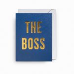 The Boss – Greetings Card