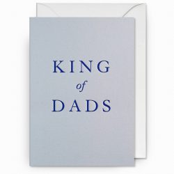 King of Dads – Greetings Card