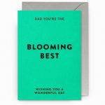 Dad You’re the Blooming Best – Greetings Card