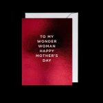 To My Wonder Woman Mini Mother’s Day Card